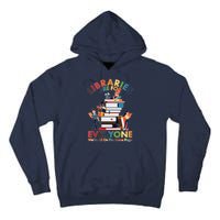 Libraries Are For Everyone Were All One The Same Page Tall Hoodie