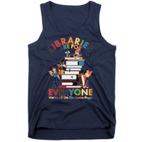 Libraries Are For Everyone Were All One The Same Page Tank Top