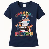 Libraries Are For Everyone Were All One The Same Page Womens T-Shirt