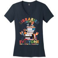 Libraries Are For Everyone Were All One The Same Page Women's V-Neck T-Shirt