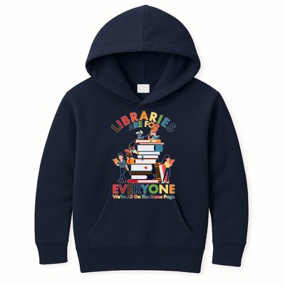 Libraries Are For Everyone Were All One The Same Page Kids Hoodie