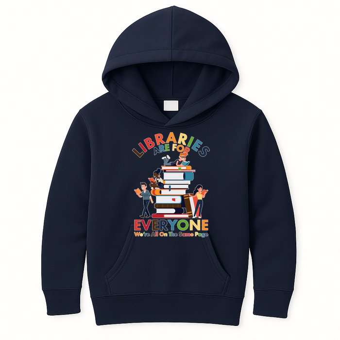 Libraries Are For Everyone Were All One The Same Page Kids Hoodie