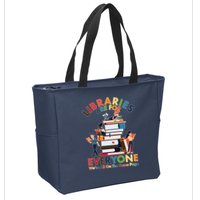 Libraries Are For Everyone Were All One The Same Page Zip Tote Bag