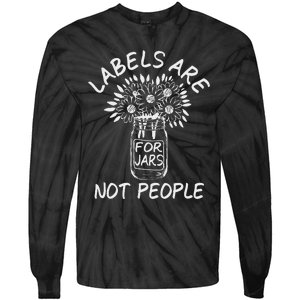 Labels Are For Jars Not People Floral Fun Tie-Dye Long Sleeve Shirt