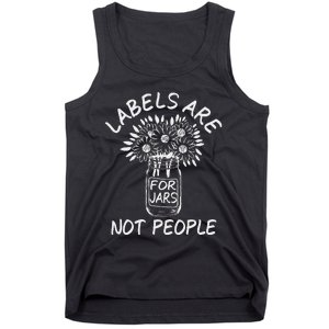 Labels Are For Jars Not People Floral Fun Tank Top