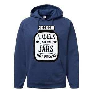 Labels Are For Jars Not People Performance Fleece Hoodie