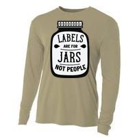 Labels Are For Jars Not People Cooling Performance Long Sleeve Crew