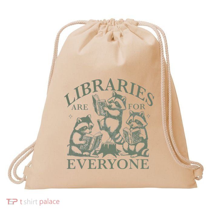 Libraries Are For Everyone Racoon Read Banned Book Librarian Drawstring Bag