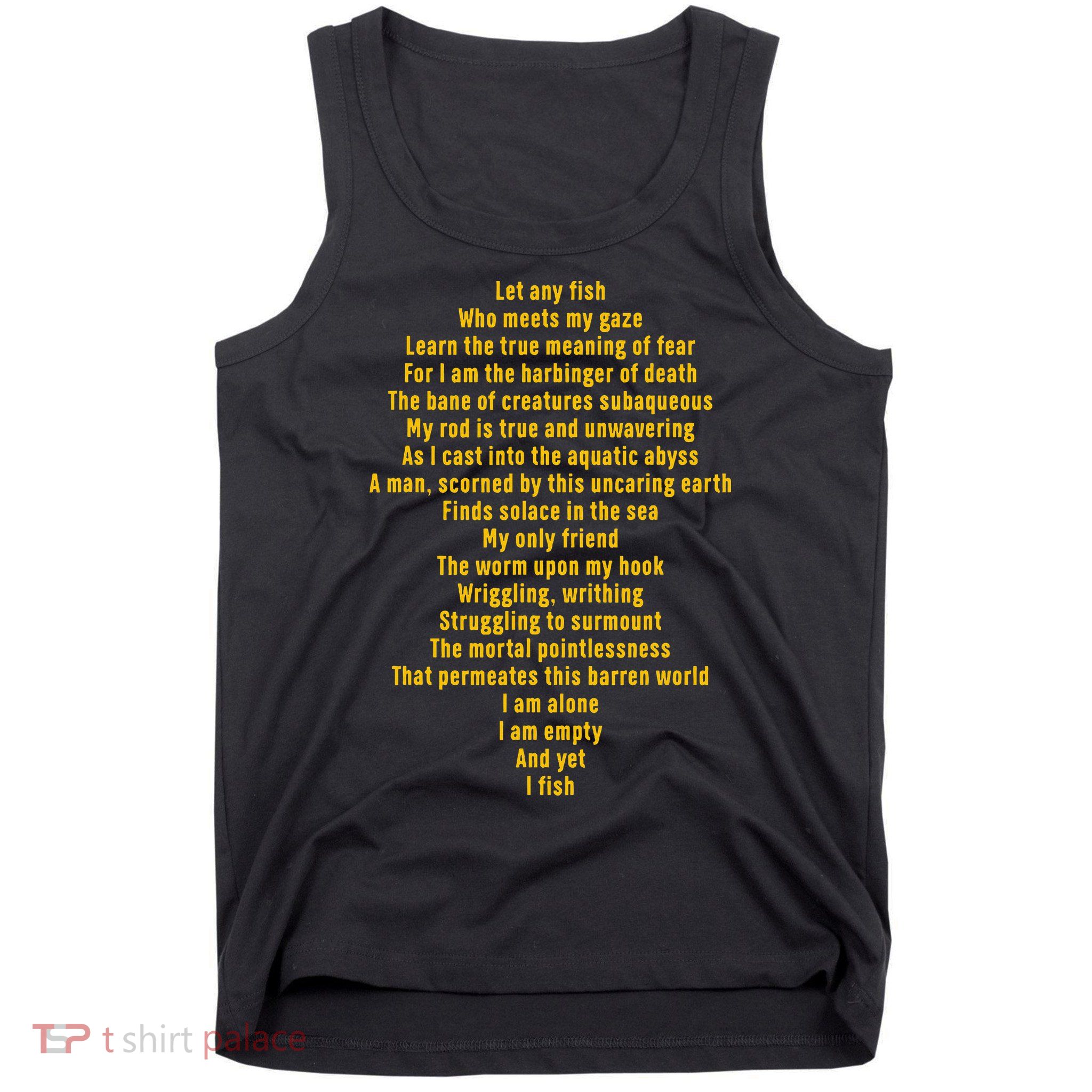 Let Any Fish Who Meets My Gaze Tank Top