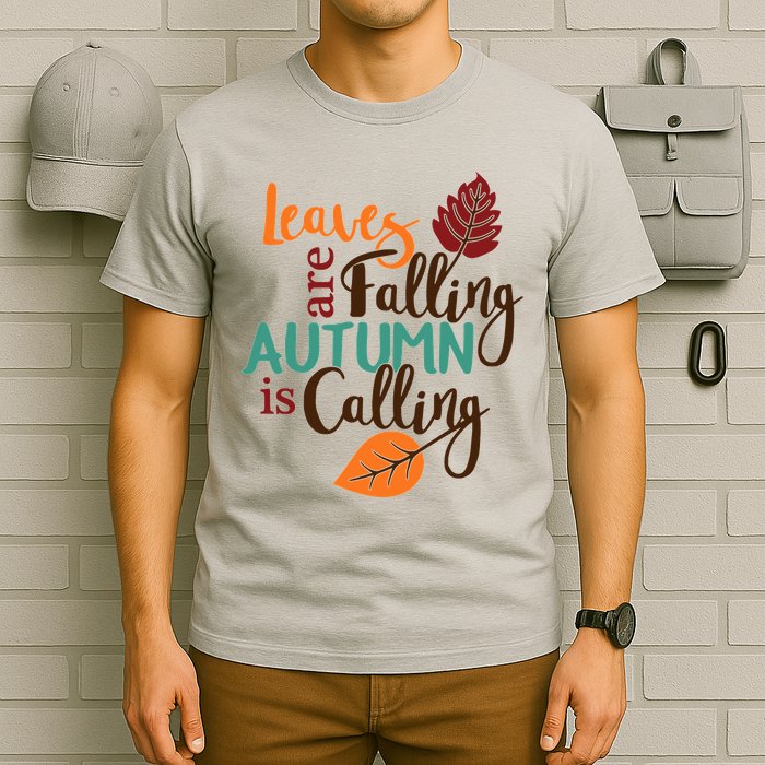 Leaves Are Falling Autumn Is Calling T-Shirt
