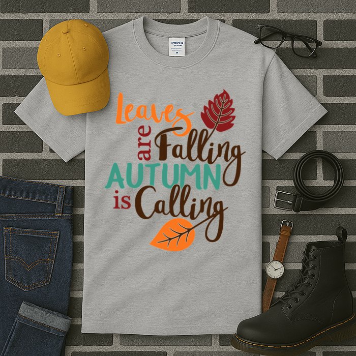 Leaves Are Falling Autumn Is Calling Tall T-Shirt