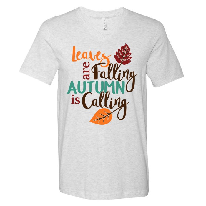 Leaves Are Falling Autumn Is Calling V-Neck T-Shirt