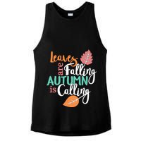 Leaves Are Falling Autumn Is Calling Ladies PosiCharge Tri-Blend Wicking Tank