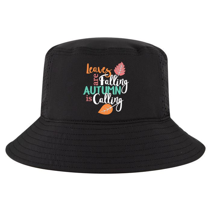Leaves Are Falling Autumn Is Calling Cool Comfort Performance Bucket Hat