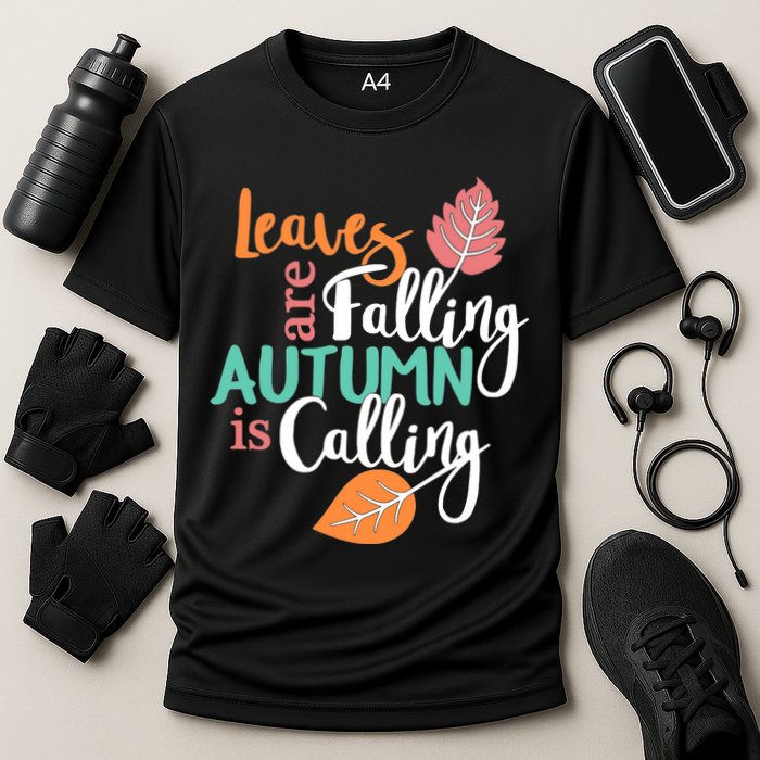 Leaves Are Falling Autumn Is Calling Performance Shirt