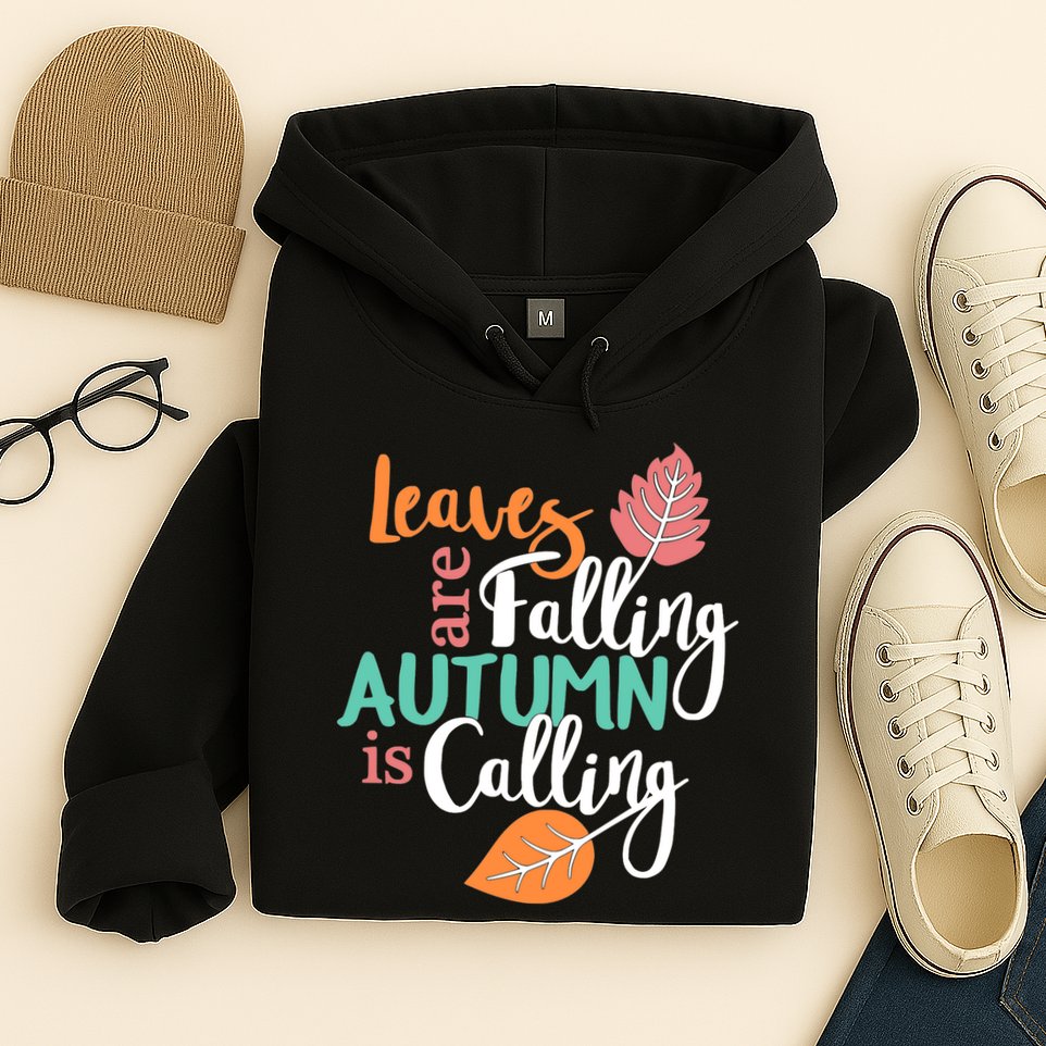 Leaves Are Falling Autumn Is Calling Hoodie