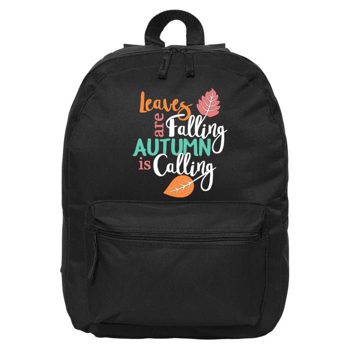 Leaves Are Falling Autumn Is Calling 16 in Basic Backpack
