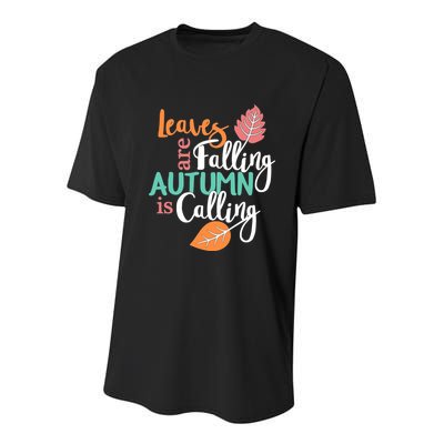 Leaves Are Falling Autumn Is Calling Youth Performance Sprint T-Shirt