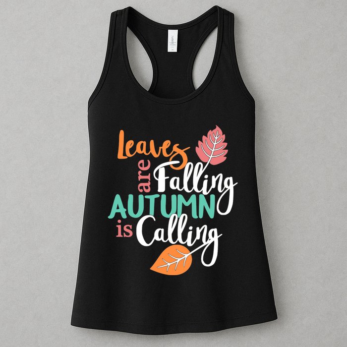Leaves Are Falling Autumn Is Calling Womens Tank Top