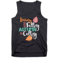 Leaves Are Falling Autumn Is Calling Tank Top