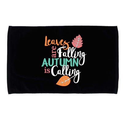 Leaves Are Falling Autumn Is Calling Microfiber Hand Towel