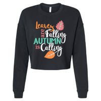 Leaves Are Falling Autumn Is Calling Cropped Pullover Crew