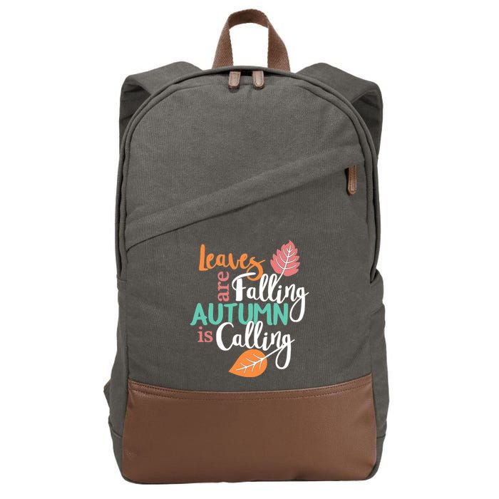 Leaves Are Falling Autumn Is Calling Cotton Canvas Backpack