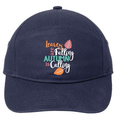 Leaves Are Falling Autumn Is Calling 7-Panel Snapback Hat