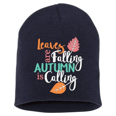 Leaves Are Falling Autumn Is Calling Short Acrylic Beanie