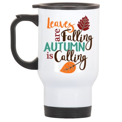 Leaves Are Falling Autumn Is Calling Stainless Steel Travel Mug