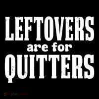 Leftovers Are For Quitters Funny Holiday Flexfit Unipanel Trucker Cap