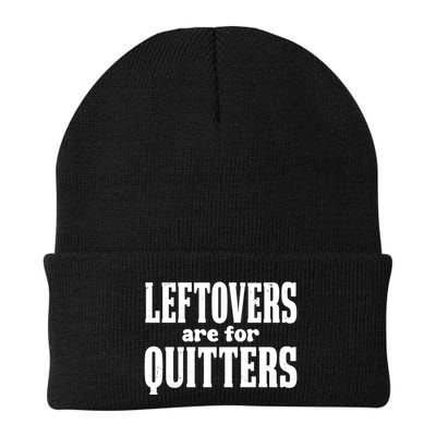 Leftovers Are For Quitters Funny Holiday Beanie