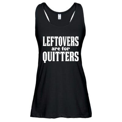 Leftovers Are For Quitters Funny Holiday Ladies Essential Flowy Tank