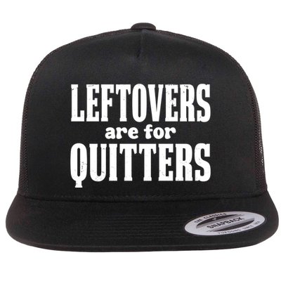 Leftovers Are For Quitters Funny Holiday Flatbill Hat