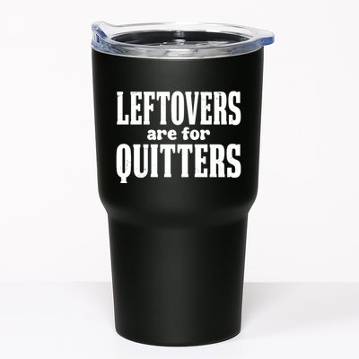 Leftovers Are For Quitters Funny Holiday Tumbler