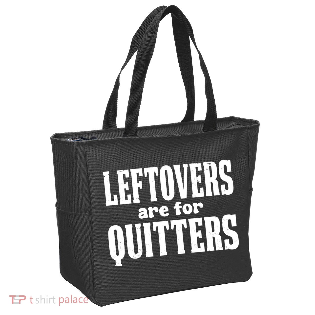 Leftovers Are For Quitters Funny Holiday Zip Tote Bag