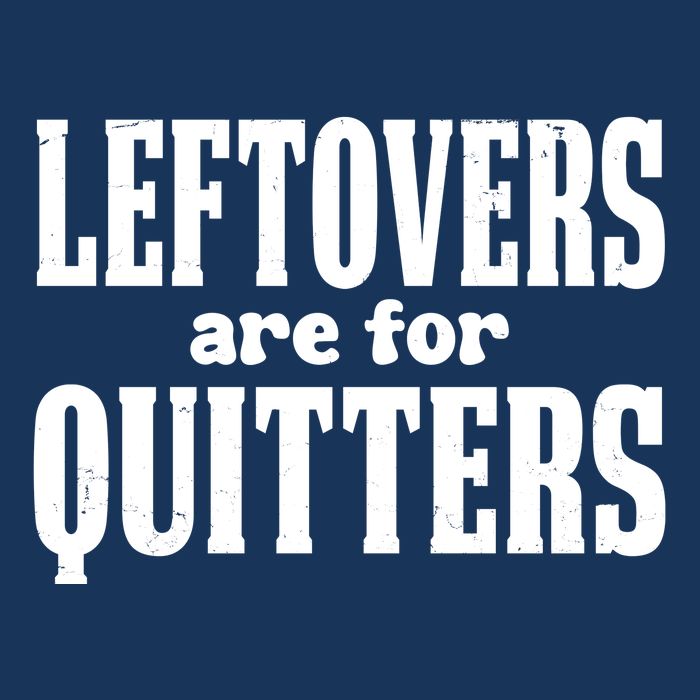 Leftovers Are For Quitters Funny Holiday Infant Baby Jersey Bodysuit