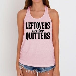 Leftovers Are For Quitters Funny Holiday Women's Knotted Racerback Tank