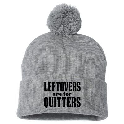 Leftovers Are For Quitters Funny Holiday Pom Pom 12in Knit Beanie