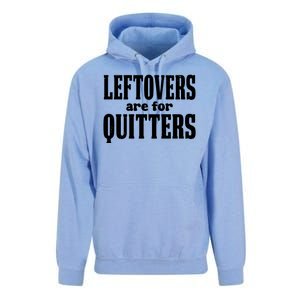 Leftovers Are For Quitters Funny Holiday Unisex Surf Hoodie