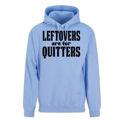 Leftovers Are For Quitters Funny Holiday Unisex Surf Hoodie