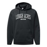 Lehigh Acres Florida Fl Js03 College University Performance Fleece Hoodie