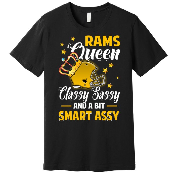 Los Angeles Football Queen Classy Sassy And A Bit Smart Assy Premium T-Shirt