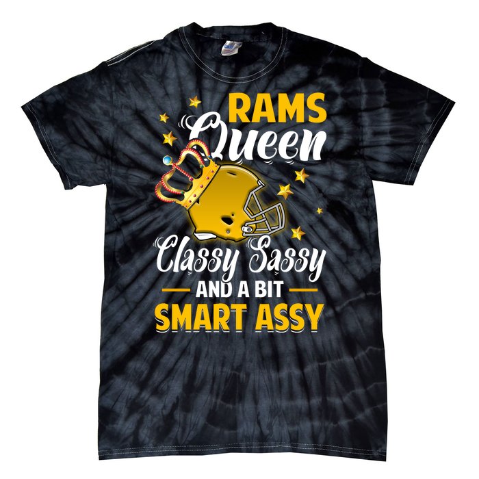 Los Angeles Football Queen Classy Sassy And A Bit Smart Assy Tie-Dye T-Shirt