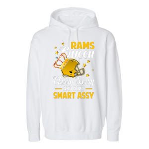 Los Angeles Football Queen Classy Sassy And A Bit Smart Assy Garment-Dyed Fleece Hoodie