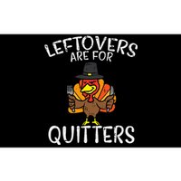 Leftovers Are For Quitters Funny Thanksgiving Bumper Sticker