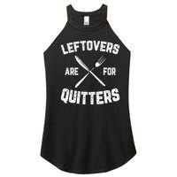 Leftovers Are For Quitters Gobble Funny Thanksgiving Gifts Women's Perfect Tri Rocker Tank