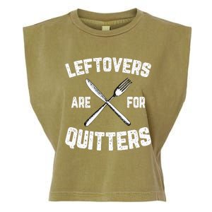 Leftovers Are For Quitters Gobble Funny Thanksgiving Gifts Garment-Dyed Women's Muscle Tee