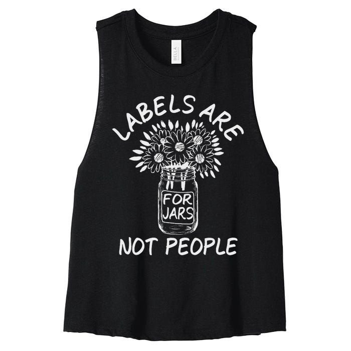 Labels Are For Jars Not People Floral Fun Women's Racerback Cropped Tank