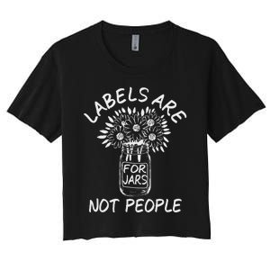 Labels Are For Jars Not People Floral Fun Women's Crop Top Tee